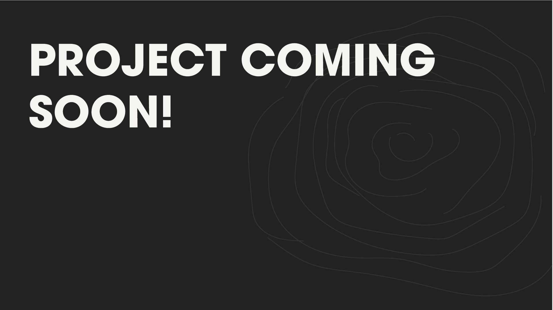 placeholder image reads–project coming soon.